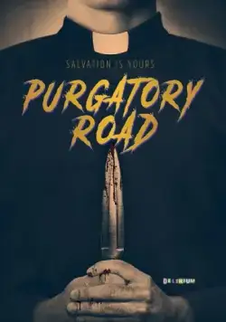 Purgatory Road (2017) фильм торрент Purgatory Road (2017) фильм скачать через торрент в хорошем качестве