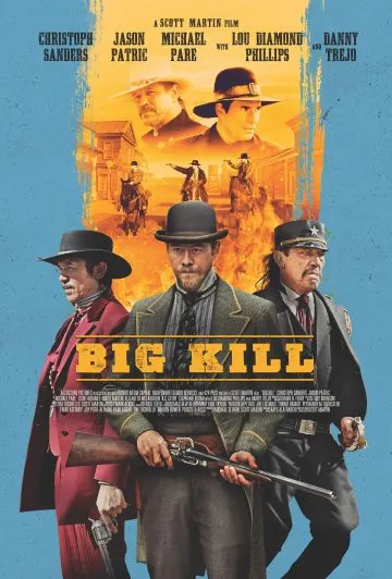 Big Kill (2018) торрент