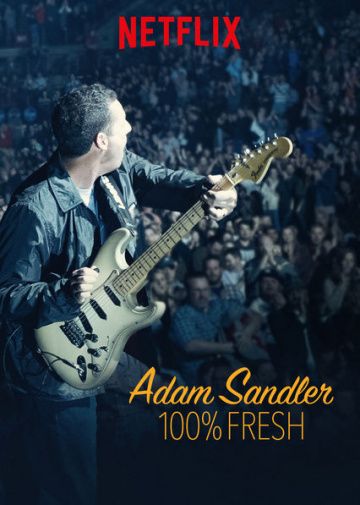 Скачать Adam Sandler: 100% Fresh (2018)