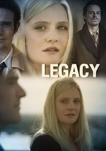 Наследство / Legacy (2013) фильм торрент Наследство / Legacy (2013) фильм скачать через торрент в хорошем качестве