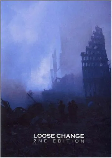 Разменная монета: Второе издание / Loose Change: Second Edition (2005) фильм торрент Разменная монета: Второе издание / Loose Change: Second Edition (2005) фильм скачать через торрент в хорошем качестве