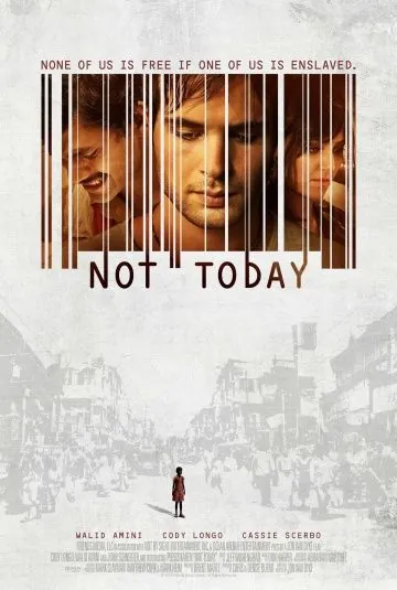 Не сегодня / Not Today (2013) фильм торрент Не сегодня / Not Today (2013) фильм скачать через торрент в хорошем качестве