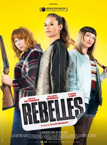 Бунтари / Rebelles (2019) фильм скачать через торрент в хорошем качестве