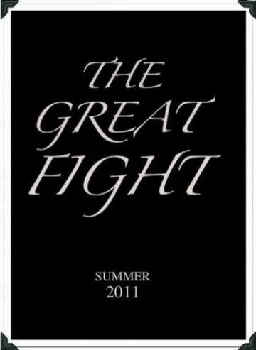 Битва / The Great Fight (2011) фильм скачать через торрент в хорошем качестве
