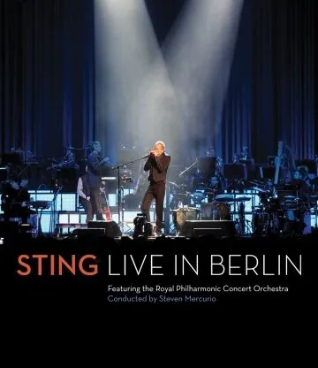 Sting: Live in Berlin (2010) фильм торрент Sting: Live in Berlin (2010) фильм скачать через торрент в хорошем качестве