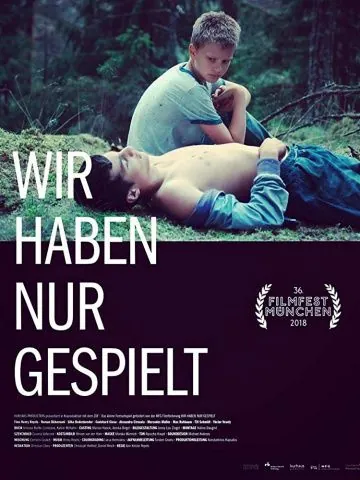 Wir haben nur gespielt (2018) фильм скачать через торрент в хорошем качестве