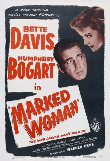 Меченая женщина / Marked Woman (1937) фильм торрент Меченая женщина / Marked Woman (1937) фильм скачать через торрент в хорошем качестве
