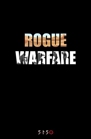 Скачать Rogue Warfare
