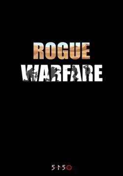 Rogue Warfare (2019) торрент