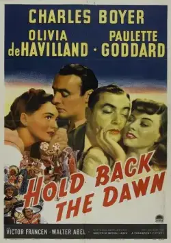 Задержите рассвет / Hold Back the Dawn (1941) фильм торрент Задержите рассвет / Hold Back the Dawn (1941) фильм скачать через торрент в хорошем качестве