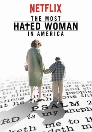 Самая ненавистная женщина Америки / The Most Hated Woman in America (2017) фильм торрент Самая ненавистная женщина Америки / The Most Hated Woman in America (2017) фильм скачать через торрент в хорошем качестве