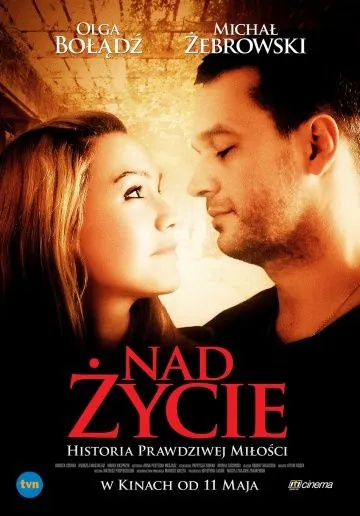 Больше жизни / Nad zycie (2012) фильм торрент Больше жизни / Nad zycie (2012) фильм скачать через торрент в хорошем качестве
