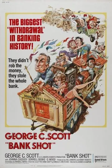 Верный шанс / Bank Shot (1974) фильм торрент Верный шанс / Bank Shot (1974) фильм скачать через торрент в хорошем качестве