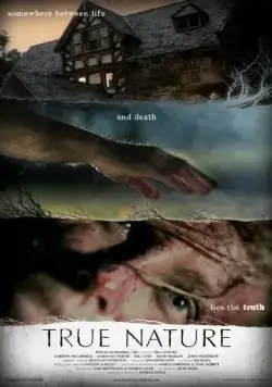Истинная суть / True Nature (2010) фильм торрент Истинная суть / True Nature (2010) фильм скачать через торрент в хорошем качестве