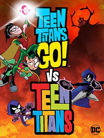 Скачать Teen Titans Go! Vs. Teen Titans (2019)