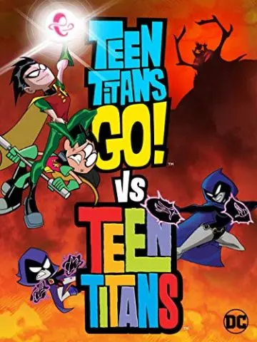 Скачать Teen Titans Go! Vs. Teen Titans[xfgiven_year1] ()[/xfgiven_year1]