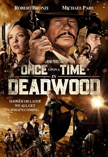 Скачать Once Upon a Time in Deadwood