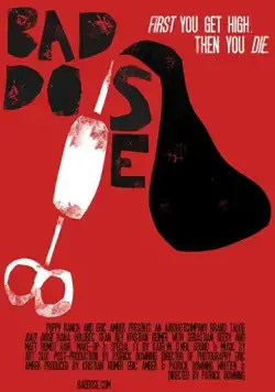 Bad Dose (2019) фильм торрент Bad Dose (2019) фильм скачать через торрент в хорошем качестве