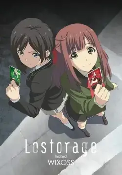 Скачать Лострейдж: Побуждение WIXOSS (2016)