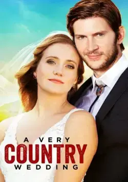 Скачать A Very Country Wedding (2019)