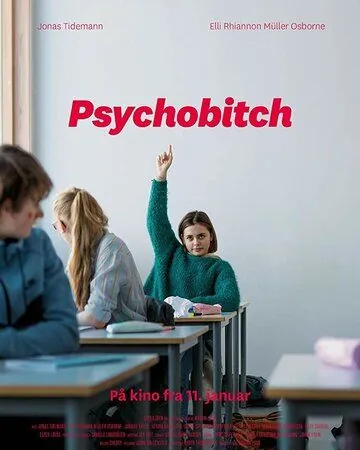 Скачать Psychobitch (2019) через торрент бесплатно