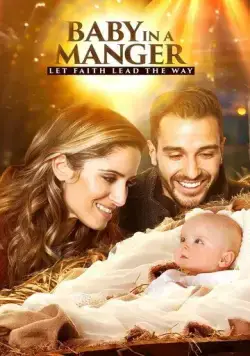 Скачать Baby in a Manger (2019) через торрент бесплатно