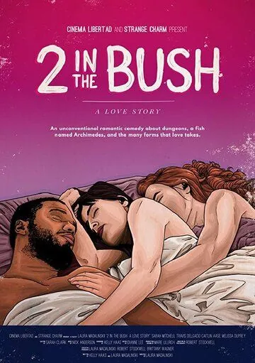 2 in the Bush: A Love Story (2018) через торрент бесплатно Скачать 2 in the Bush: A Love Story (2018) через торрент бесплатно