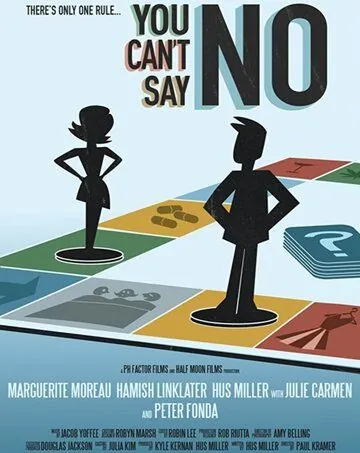 You Can't Say No (2018) торрент