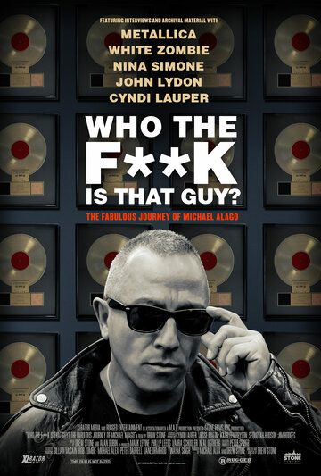 Скачать Who the Fuck is That Guy? The Fabulous Journey of Michael Alago