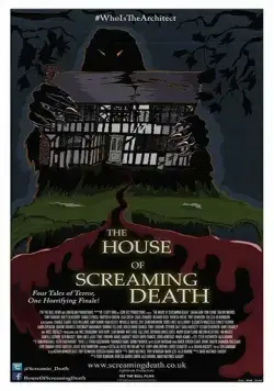 Скачать The House of Screaming Death (2017)