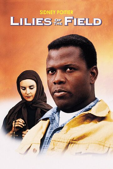 Скачать Полевые лилии (1963)