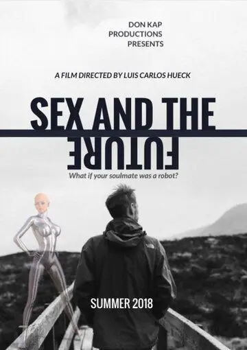Скачать Sex and the Future (2020)
