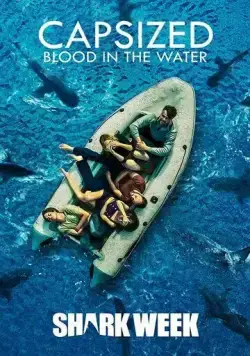 Скачать Capsized: Blood in the Water (2019)