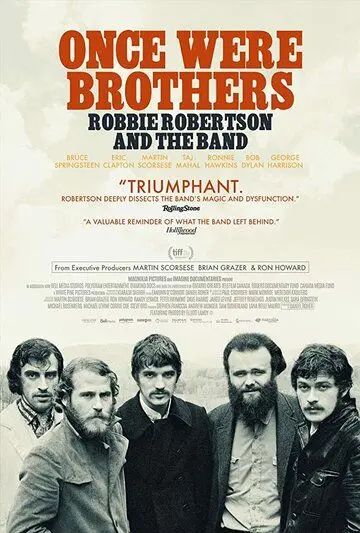 Скачать Once Were Brothers: Robbie Robertson and The Band