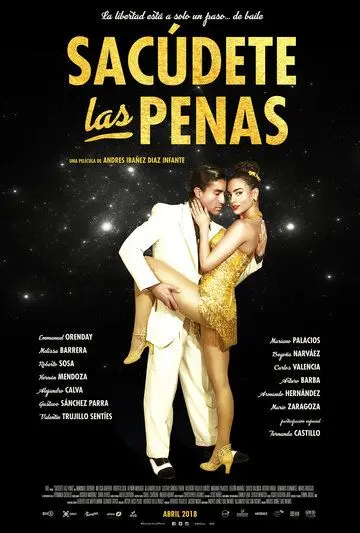 Скачать Sacudete Las Penas (2018) через торрент бесплатно