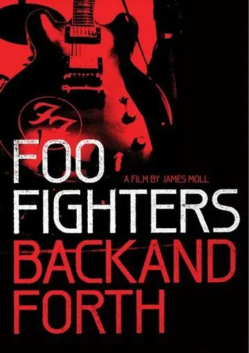 Foo Fighters: Назад и обратно (2011) через торрент бесплатно Скачать Foo Fighters: Назад и обратно (2011) через торрент бесплатно