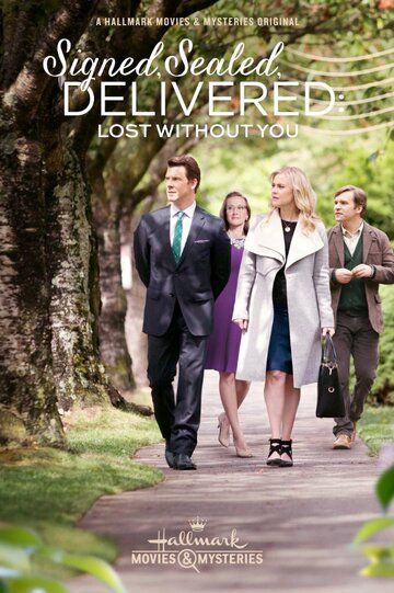 Скачать Signed, Sealed, Delivered: Lost Without You
