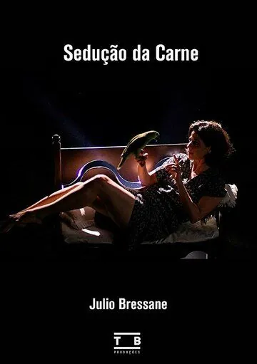 Sedução da Carne (2018) торрент