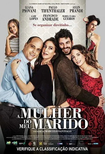 Скачать A Mulher do Meu Marido (2019)