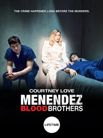 Скачать Menendez: Blood Brothers (2017)