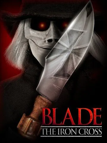Blade the Iron Cross (2020) торрент