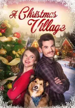 A Christmas Village (2018) торрент