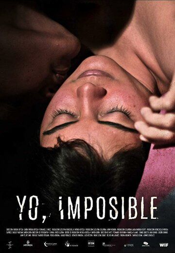 Скачать Yo Imposible (2018)