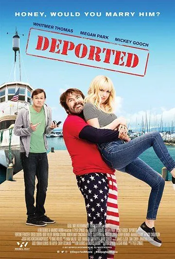 Deported (2019) торрент