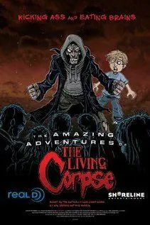 Удивительные приключения живого трупа (2012) торрент