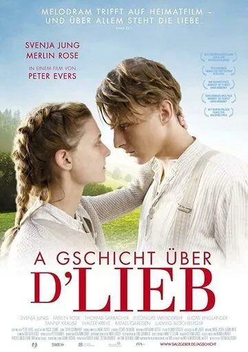 Скачать A Gschicht über d'Lieb (2019)