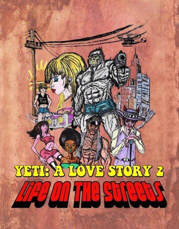 Скачать Another Yeti a Love Story: Life on the Streets