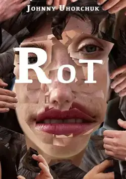 Rot (2019) торрент
