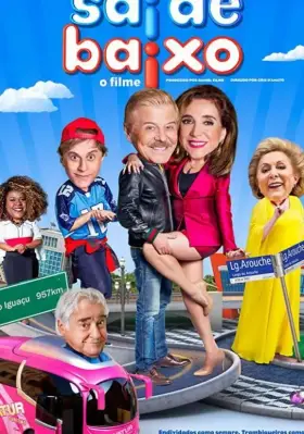Скачать Sai de Baixo: O Filme