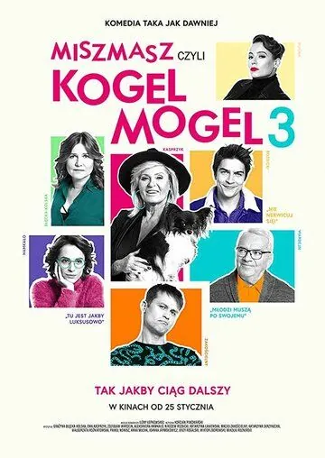 Скачать Miszmasz czyli Kogel Mogel 3 (2019)